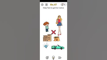 Brain Out Level 47 | Help Tom to get her notice | Brain Out Game Solution