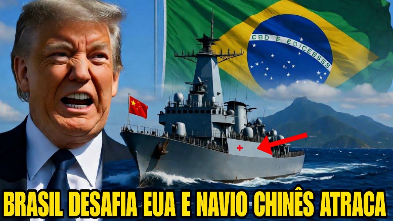 NAVIO CHINÊS CHEGOU AO BRASIL E RECADO A TRUMP É DADO