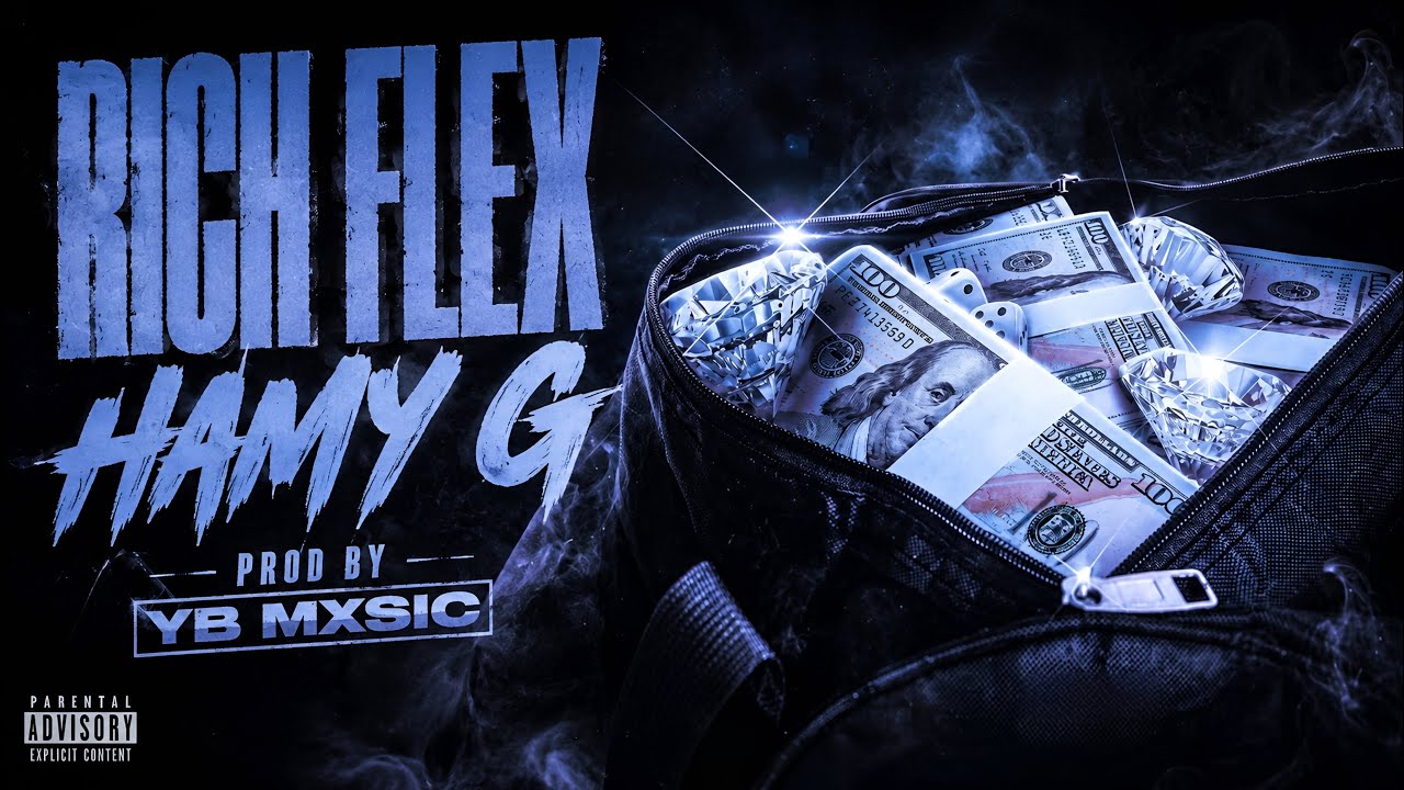 Watch Rich Flex - Hamy G x YB Mxsic ( Official Visual Video ) on YouTube Watch Rich Flex - Hamy G x YB Mxsic ( Official Visual Video ) on YouTube