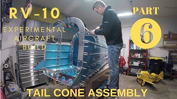 RV-10 | Empennage | Tail Cone Assembly Part - 6 | RV-Builder