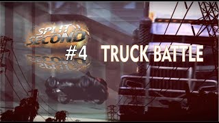 TRUCK BATTLE (Split Second - Episode 4)