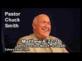 Sermon on the Mount - Matthew 6:22-24 - In Depth - Pastor Chuck Smith - Bible Studies
