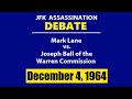 JFK ASSASSINATION DEBATE: MARK LANE VS. JOSEPH BALL (DECEMBER 4, 1964)