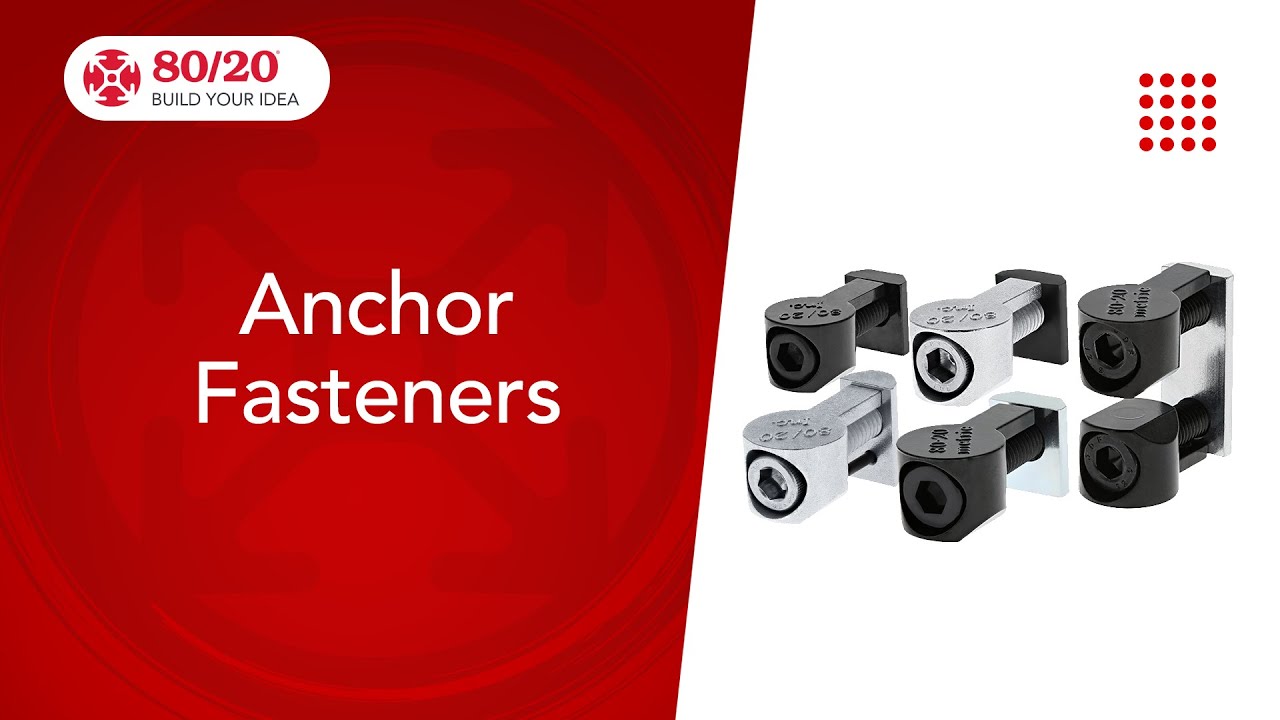 80/20: Anchor Fasteners