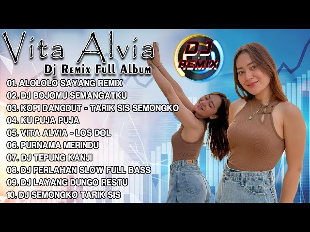 VITA ALVIA - DJ REMIX VITA ALVIA FULL ALBUM - DJ - COVER TERBAIK 2023 class=