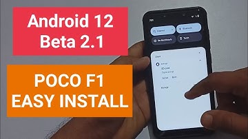 Android 12 Beta 2.1 for PocoF1 | Pixel 5 Port | Android Beta 2.1 Port POCO F1
