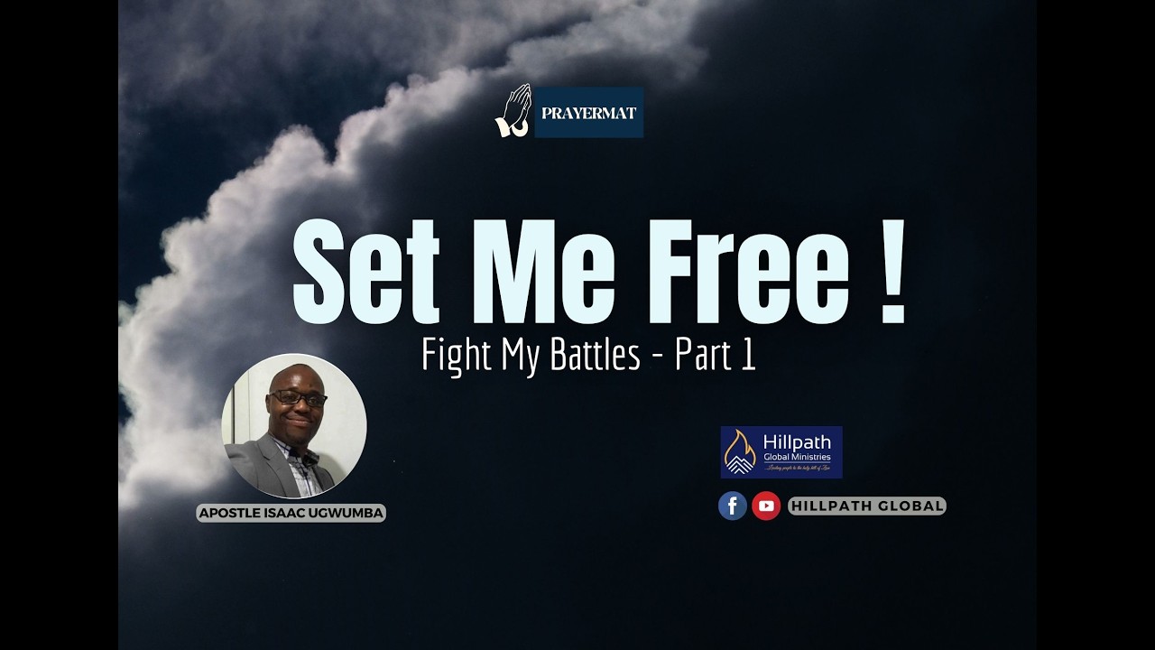 Set Me Free || Apostle Isaac Ugwumba