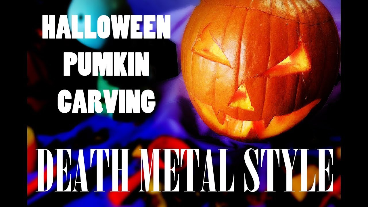 Pumkin Carving Halloween - Death Metal - Sakis Darkface