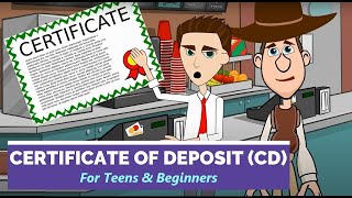 What is a Certificate of Deposit or CD? A Simple Explanation for Teens and Beginners