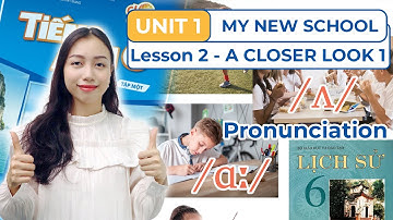 Tiếng Anh lớp 6 Global Success Unit 1 Lesson 2 A Closer Look 1 - My new school | Viral English