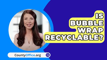 Is Bubble Wrap Recyclable? - CountyOffice.org