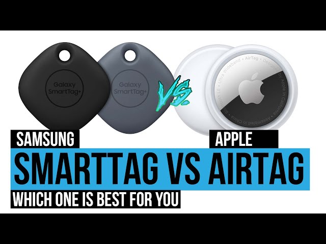 New Battle: Apple AirTag Vs Samsung SmartTag - NullFocus Blog