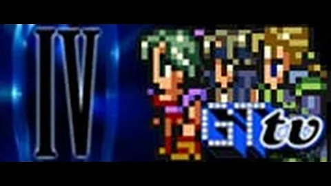 Final Fantasy Retrospective - Part IV