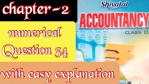 book shivlal class-12 chapter 2 numerical questions 34 and 35 best video