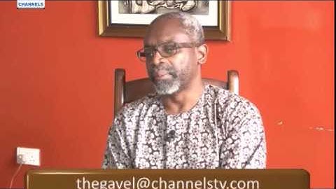 The Gavel: Nigerian Lawmaker Says Military Has No Role In Elections