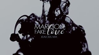 markson ─ fake love [jealous moments]