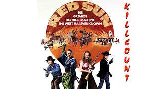 Red Sun (1971) Charles Bronson & Toshiro Mifune killcount