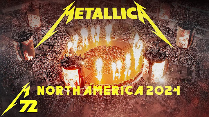 Metallica - M72 North America Tour 2024 - The Concert