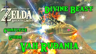 Divine Beast Vah Rudania Walkthrough Breath of The Wild