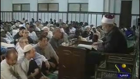 الآيات 60:57 من سورة الأنعام - أ.د محمد سيد طنطاوي شيخ الأزهر Grand Imam Dr.Muhammad Sayyed Tantawy