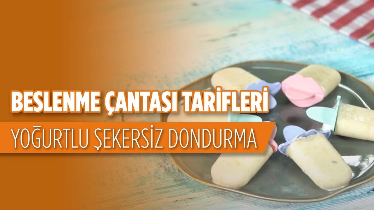 Beslenme Çantası Tarifleri: Yoğurtlu Şekersiz Dondurma Beslenme Çantası Tarifleri: Yoğurtlu Şekersiz Dondurma