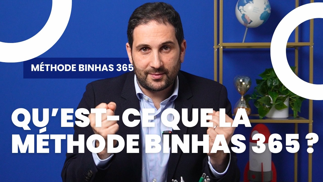 Vidéo présentation Méthode Binhas