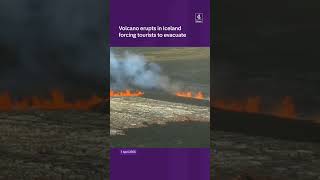 Volcano Erupts In Iceland Forcing Tourists To Evacuate