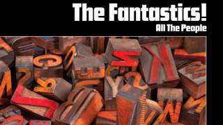 Video thumbnail of "01 The Fantastics ! - Mushroom Strut [Freestyle Records]"
