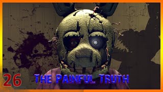 [SFM FNAF] The Painful Truth [Full Episode]