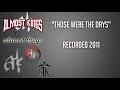 Almost Kings - Those Were The Days (unreleased, c.2011)