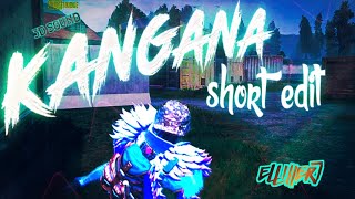 Kangana Velocity Edit 3D Sourrond Sound Pubg Montageedit By Ellihert.