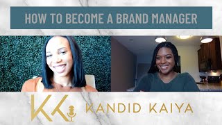 How to Become a Brand Manager