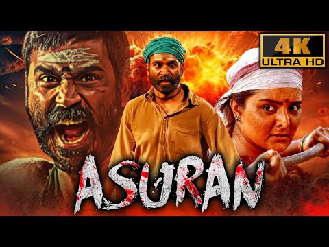 Asuran (4K) - Dhanush Blockbuster South Action Hindi Film 