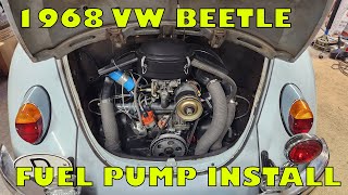 1968 VW Beetle Fuel Pump Failure and Replacement