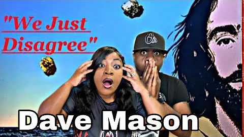 Reagindo a Dave Mason - We Just Disagree: Uma Abordagem Emocionante sobre Relacionamentos