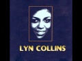 Lyn Collins - Things Got To Get Better