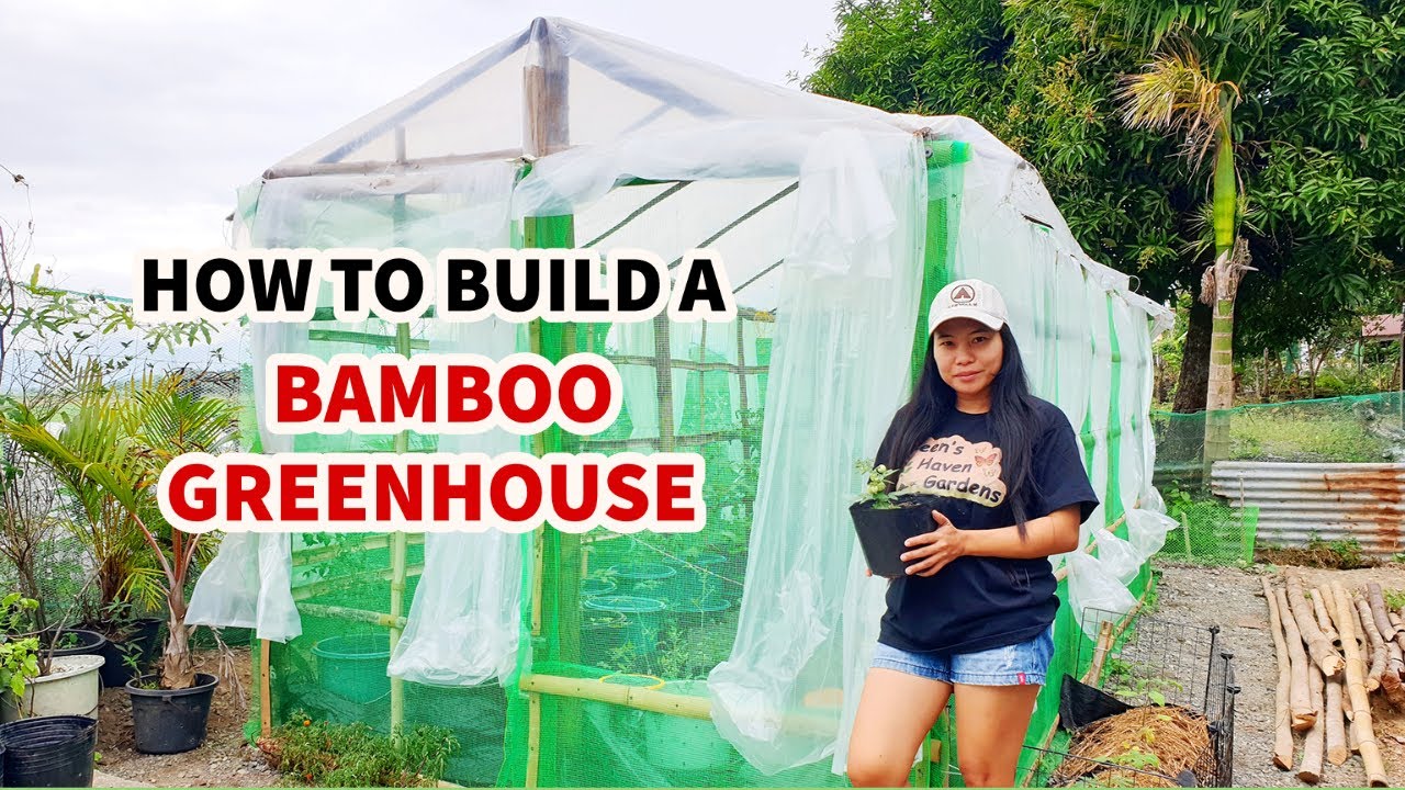 Improvise Greenhouse na Pang Lowbudget pero Matibay Making Low