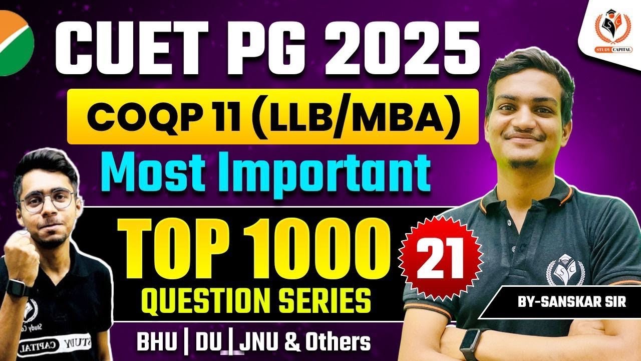 CUET PG 2025 COQP 11 (LLB/MBA/Common Paper) Top 1000 Question| BHU LLB ...