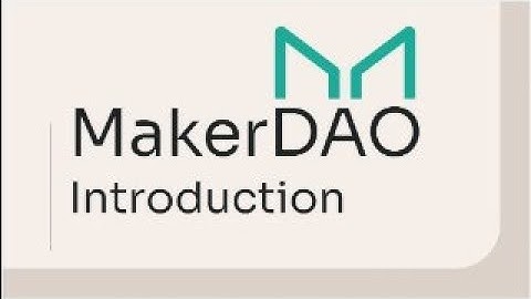 MakerDAO - Intro