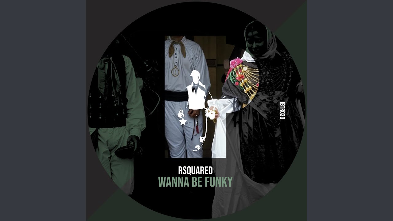 Wanna Be Funky (Original Mix)