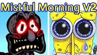 Friday Night Funkin' VS Mistful Crimson Morning V1+V2 | RESTORATION  (Squidward Spongebob) (FNF Mod)