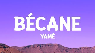 Yamê - Bécane (Paroles/Lyrics) Resimi