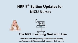 Teach Me Tuesday | NRP 9th Edition Updates for NICU Nursing & Neonatal Resuscitation