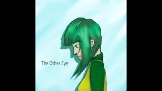 The Other Eye