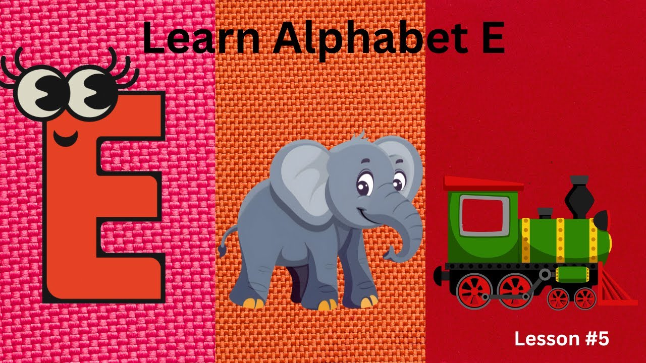 Learn Alphabet E | ABC phonic song for kids | Learn Alphabet Series for ...
