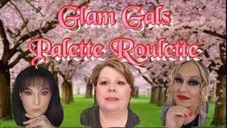 Glams Gals Palette Roulette Thursday by makeup and more with gloria p 41 views 1 month ago 18 minutes