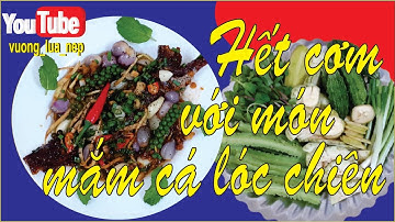 món mắm cá lóc chiên I #Shorts I #vuong_lua_nep