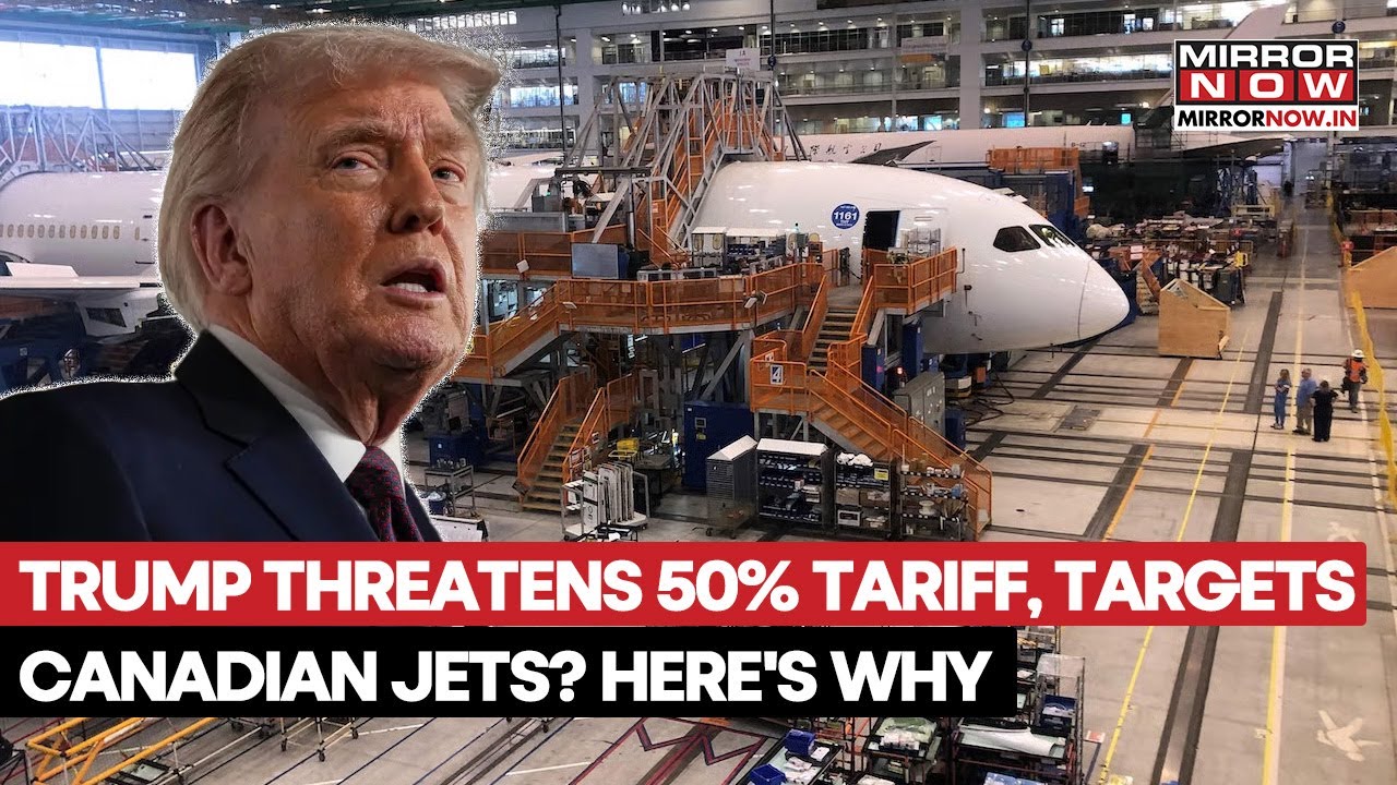 Trump Threatens 50% Tariff, Targets Canadian Jets? Carney Sharply  Responds | Here's Why | Watch