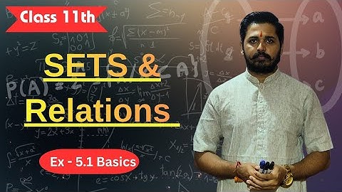 11th maths 2 | Sets and Relation | Ex - 5.1 | Maharashtra board 