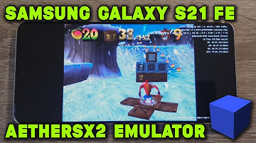 Galaxy S21 FE / SD 888 - Crash Bandicoot: TWoC / Twinsanity - AetherSX2 v1.3-2874 - Test